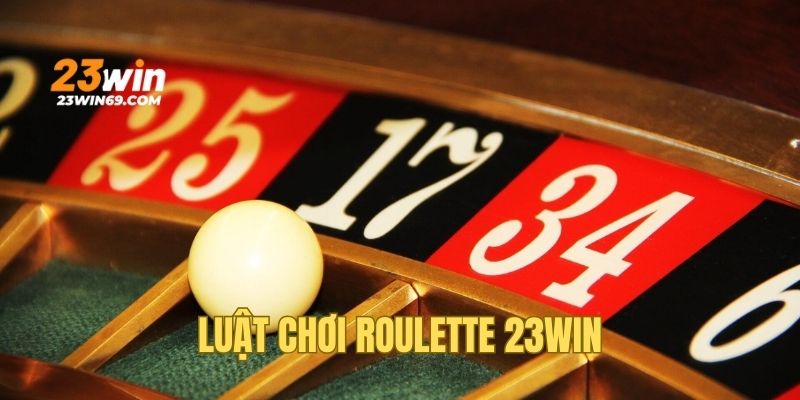 Hướng dẫn tham gia với luật chơi Roulette chuẩn